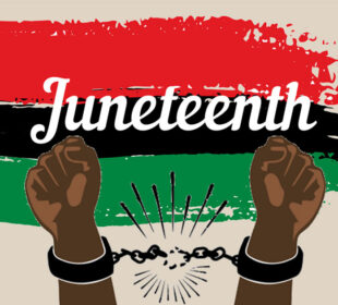 An Insightful Examination of Juneteenth: A New Federal Holiday in America