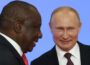 South Africa Govt Pledges to Arrest Russian President Putin upon Arrival In Their Country