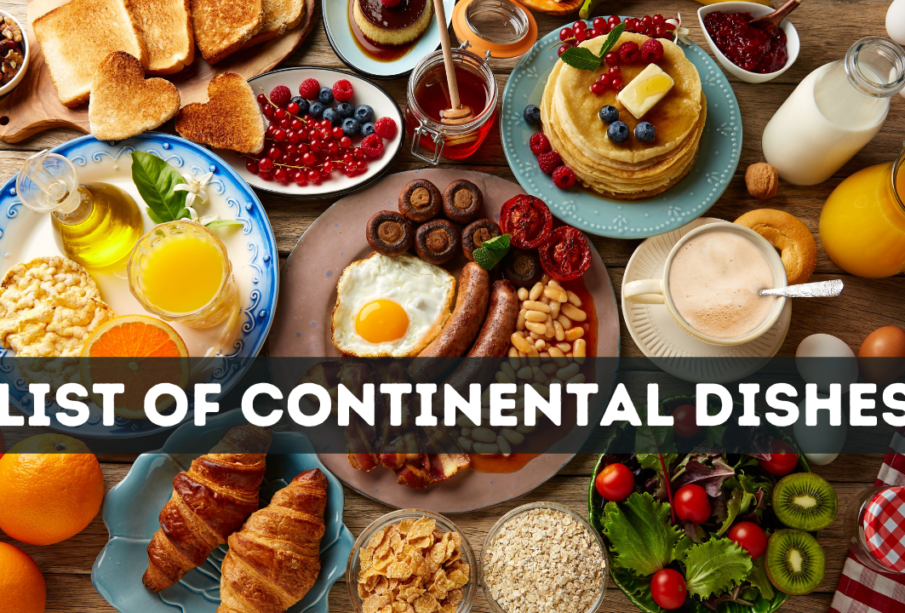 list of continental dishes