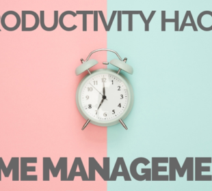 Quick Time Hacks to Maximize Productivity