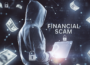 Understanding Financial Scams and Prevention