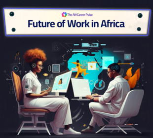 Africa’s Biggest Opportunities for the Next Generation
