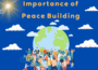 The Importance of Peacebuilding in Diverse Societies